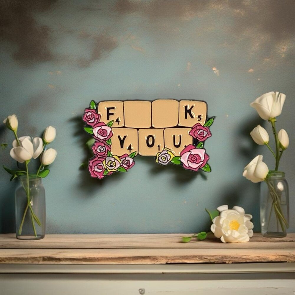 F__K YOU Enamel Pin Scrabble Game Tiles Curse Word Floral Funny Pink Sassy NEW